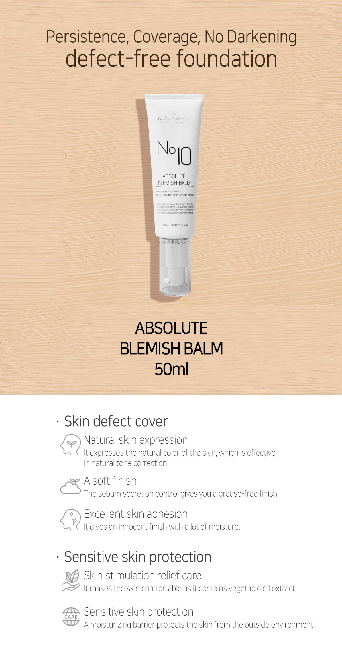 Dr.hunacell - Absolute Blemish Balm (50ml) X100EA FOR B2B · Eects of skin tone naturally on the skin
· Moisturizing skin keeps moisture moist and moist
· The whitening eect that you use